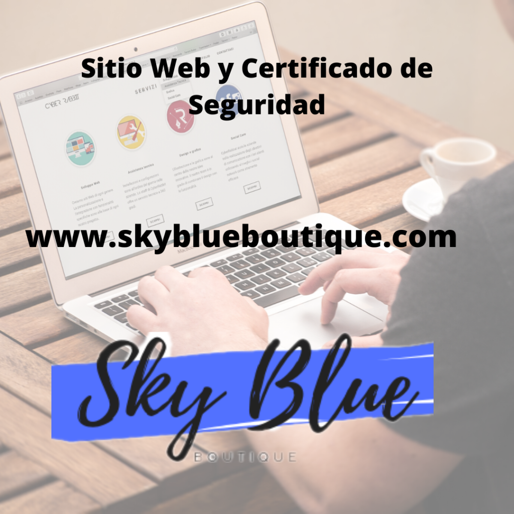 Sitio Web y Certificado de Seguridad Sky Blue Boutique
